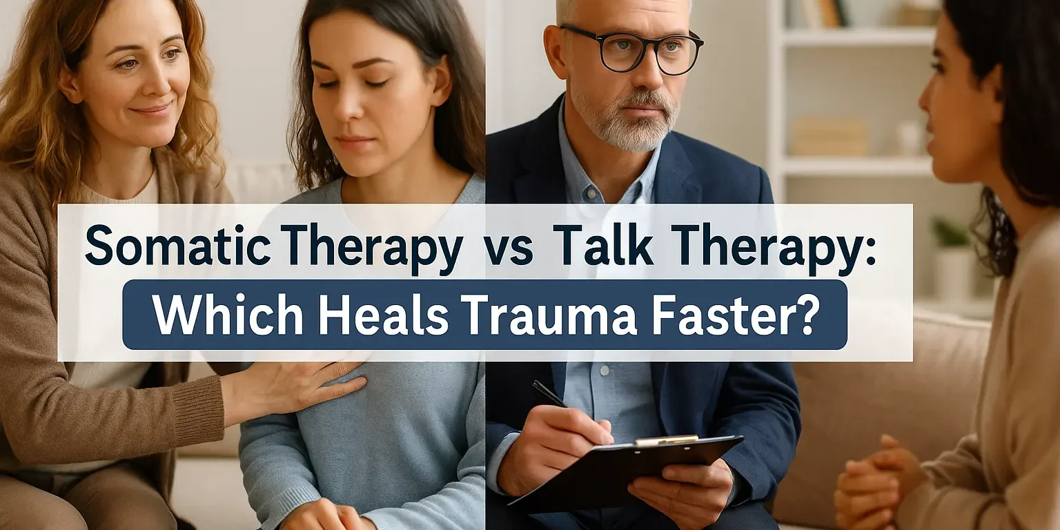Somatic Therapy vs Talk Therapy Somatic Therapy vs Talk Therapy